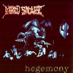 Mind Snare : Hegemony